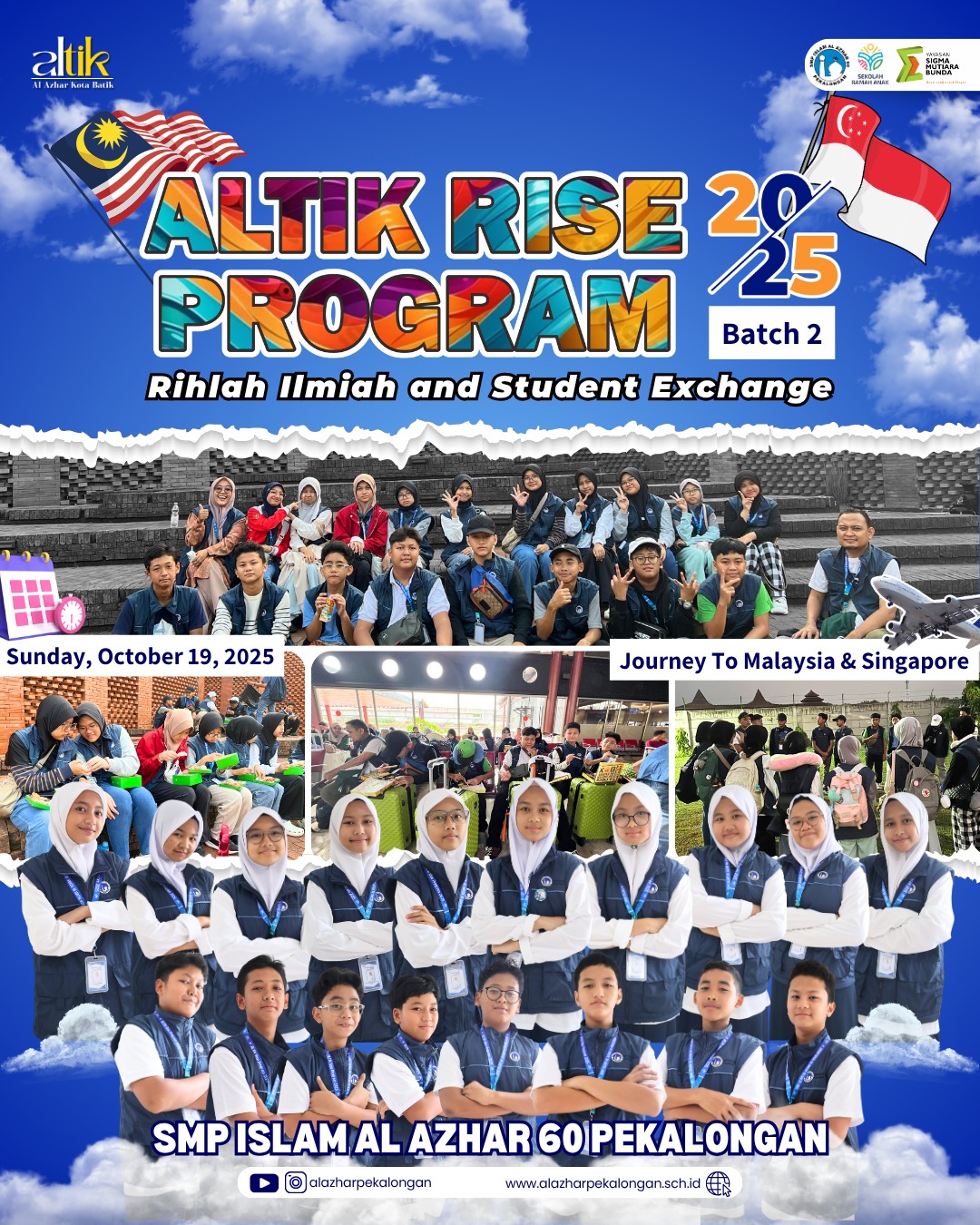 SMP Islam Al Azhar 60 Pekalongan Sukses Laksanakan ALTIK RISE Program 2025 Batch 2 di Malaysia–Singapura