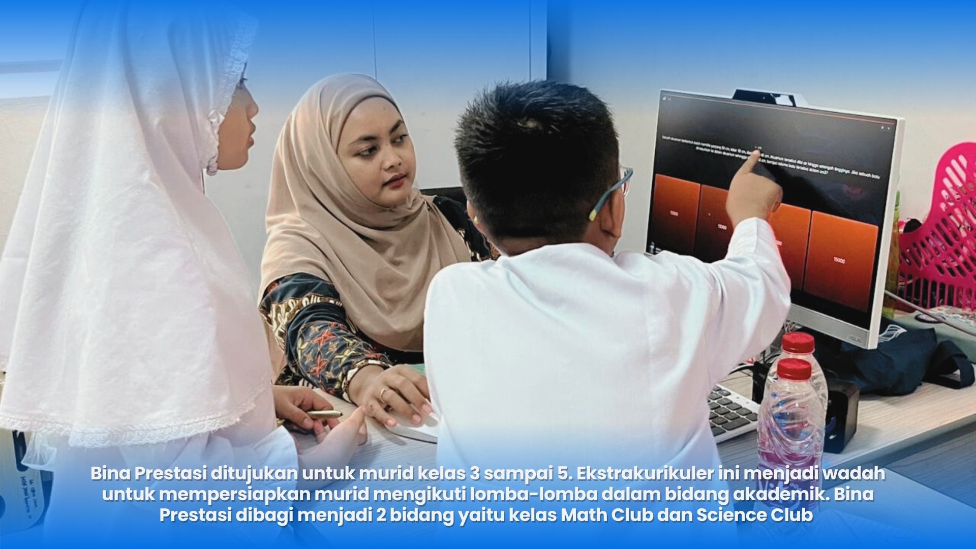 Bina Prestasi (Math and Science)