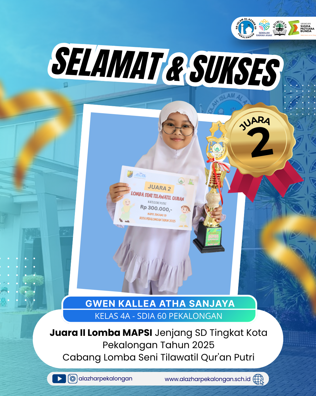 Juara 2 Lomba Seni Tilawatil Quran Putri  MAPSI 2025